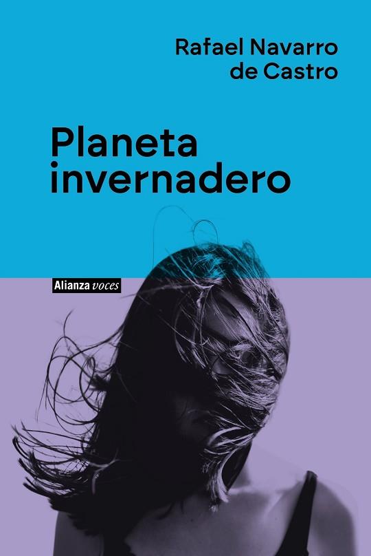 PLANETA INVERNADERO | 9788411485746 | NAVARRO DE CASTRO, RAFAEL | Llibres Parcir | Librería Parcir | Librería online de Manresa | Comprar libros en catalán y castellano online