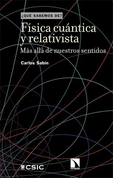FÍSICA CUÁNTICA Y RELATIVISTA | 9788413525532 | SABÍN, CARLOS | Llibres Parcir | Librería Parcir | Librería online de Manresa | Comprar libros en catalán y castellano online