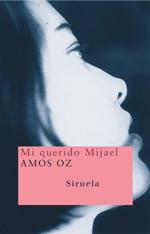 MI QUERIDO MIJAEL | 9788478448982 | OZ | Llibres Parcir | Librería Parcir | Librería online de Manresa | Comprar libros en catalán y castellano online
