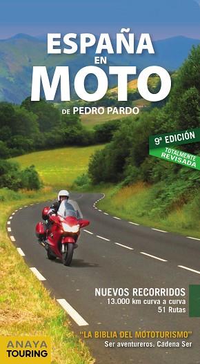 ESPAÑA EN MOTO | 9788499356457 | PARDO BLANCO, PEDRO | Llibres Parcir | Llibreria Parcir | Llibreria online de Manresa | Comprar llibres en català i castellà online