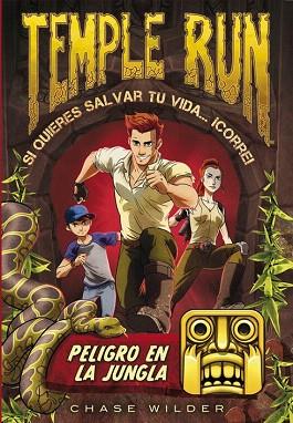 TEMPLE RUN 1 : PELIGRO EN LA JUNGLA | 9788490434215 | WILDER,CHASE | Llibres Parcir | Llibreria Parcir | Llibreria online de Manresa | Comprar llibres en català i castellà online