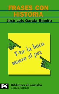 FRASES CON HISTORIA bolsillo | 9788420655734 | GARCIA REMIRO | Llibres Parcir | Llibreria Parcir | Llibreria online de Manresa | Comprar llibres en català i castellà online