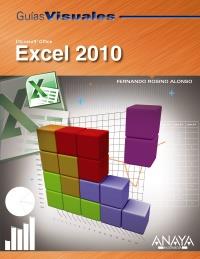 EXCEL 2010 GUIAS VISUALES | 9788441527874 | ROSINO F | Llibres Parcir | Librería Parcir | Librería online de Manresa | Comprar libros en catalán y castellano online