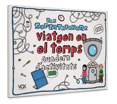 ELS SUPERTAFANERS VIATGEN EN EL TEMPS | 9788499743424 | VOX EDITORIAL | Llibres Parcir | Llibreria Parcir | Llibreria online de Manresa | Comprar llibres en català i castellà online