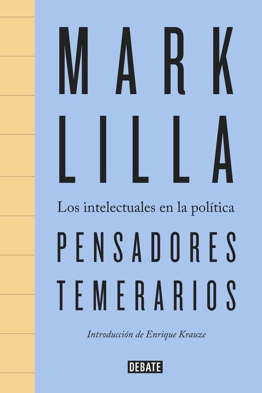PENSADORES TEMERARIOS | 9788499926094 | MARK LILLA | Llibres Parcir | Llibreria Parcir | Llibreria online de Manresa | Comprar llibres en català i castellà online