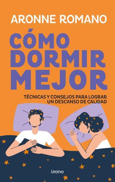 CÓMO DORMIR MEJOR | 9791387662462 | ROMANO, ARONNE | Llibres Parcir | Llibreria Parcir | Llibreria online de Manresa | Comprar llibres en català i castellà online