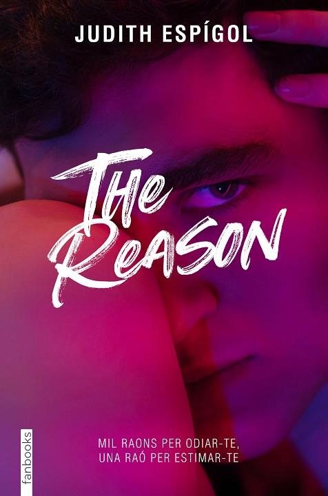THE REASON | 9788419150639 | ESPÍGOL AGUILERA, JUDITH | Llibres Parcir | Librería Parcir | Librería online de Manresa | Comprar libros en catalán y castellano online