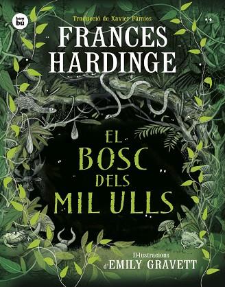 EL BOSC DELS MIL ULLS | 9788410860001 | HARDINGE, FRANCES | Llibres Parcir | Llibreria Parcir | Llibreria online de Manresa | Comprar llibres en català i castellà online