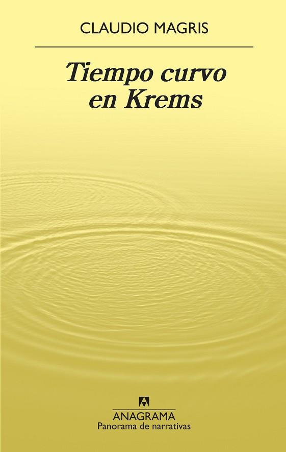 TIEMPO CURVO EN KREMS | 9788433980977 | MAGRIS, CLAUDIO | Llibres Parcir | Llibreria Parcir | Llibreria online de Manresa | Comprar llibres en català i castellà online