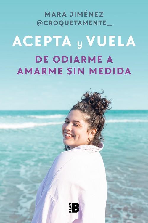 ACEPTA Y VUELA | 9788418051524 | JIMÉNEZ (@CROQUETAMENTE__), MARA | Llibres Parcir | Librería Parcir | Librería online de Manresa | Comprar libros en catalán y castellano online