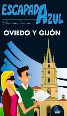 ESCAPADA AZUL OVIEDO Y GIJON | 9788480237949 | Monreal, Manuel/García, Jesús | Llibres Parcir | Librería Parcir | Librería online de Manresa | Comprar libros en catalán y castellano online