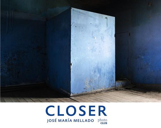 CLOSER | 9788441537934 | MELLADO, JOSÉ MARÍA | Llibres Parcir | Llibreria Parcir | Llibreria online de Manresa | Comprar llibres en català i castellà online