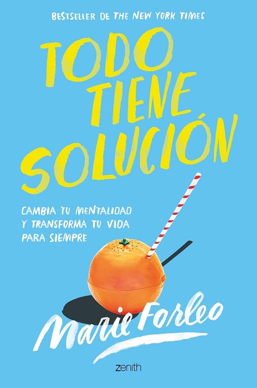 TODO TIENE SOLUCIÓN | 9788408246411 | FORLEO, MARIE | Llibres Parcir | Librería Parcir | Librería online de Manresa | Comprar libros en catalán y castellano online