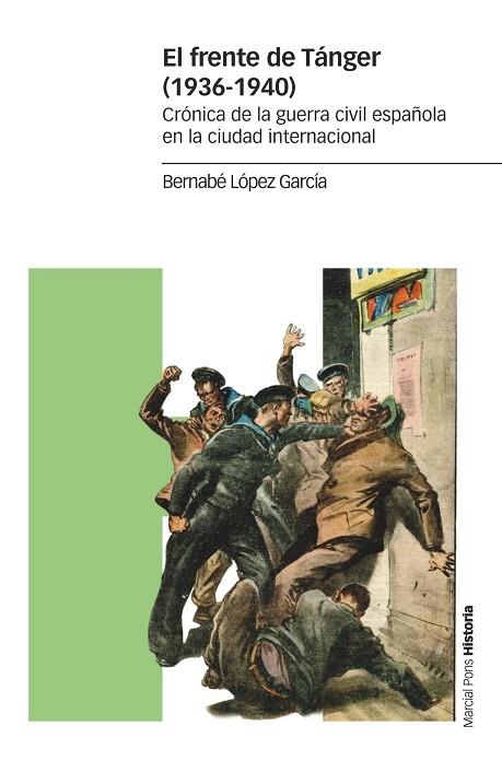 EL FRENTE DE TÁNGER (1936-1940) | 9788417945268 | LÓPEZ GARCÍA, BERNABÉ | Llibres Parcir | Librería Parcir | Librería online de Manresa | Comprar libros en catalán y castellano online
