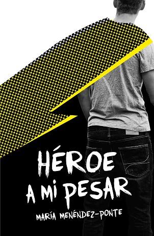 HÉROE A MI PESAR | 9788491079392 | MENÉNDEZ-PONTE, MARÍA | Llibres Parcir | Librería Parcir | Librería online de Manresa | Comprar libros en catalán y castellano online