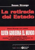 LA RETIRADA DEL ESTADO | 9788474265422 | STRANGE | Llibres Parcir | Llibreria Parcir | Llibreria online de Manresa | Comprar llibres en català i castellà online
