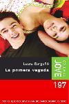 LA PRIMERA VEGADA | 9788466404648 | LAURA BARGUNO | Llibres Parcir | Llibreria Parcir | Llibreria online de Manresa | Comprar llibres en català i castellà online