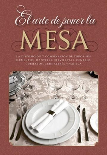 EL ARTE DE PONER LA MESA | 9788415003014 | Llibres Parcir | Llibreria Parcir | Llibreria online de Manresa | Comprar llibres en català i castellà online