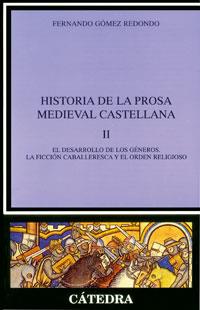 HISTORIA DE LA PROSA MEDIEVAL II | 9788437617305 | Fernando GOMEZ REDONDO | Llibres Parcir | Librería Parcir | Librería online de Manresa | Comprar libros en catalán y castellano online