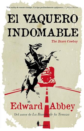 EL VAQUERO INDOMABLE | 9788415441267 | ABBEY, EDWARD | Llibres Parcir | Librería Parcir | Librería online de Manresa | Comprar libros en catalán y castellano online
