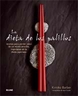 LA DIETA DE LOS PALILLOS | 9788480768658 | KIMIKO BARBER | Llibres Parcir | Librería Parcir | Librería online de Manresa | Comprar libros en catalán y castellano online