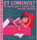 ET CONEIXES 12 YESTS PER A SABER COM ETS DE VERITAT | 9788424637972 | Llibres Parcir | Llibreria Parcir | Llibreria online de Manresa | Comprar llibres en català i castellà online
