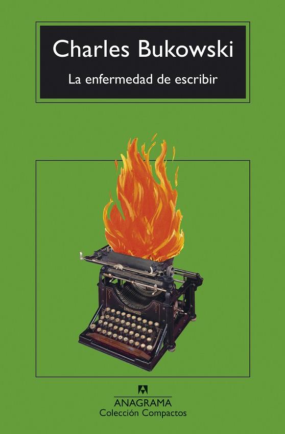 LA ENFERMEDAD DE ESCRIBIR | 9788433948762 | BUKOWSKI, CHARLES | Llibres Parcir | Llibreria Parcir | Llibreria online de Manresa | Comprar llibres en català i castellà online