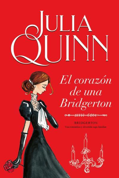 EL CORAZÓN DE UNA BRIDGERTON (BRIDGERTON 6) | 9788416327874 | QUINN, JULIA | Llibres Parcir | Librería Parcir | Librería online de Manresa | Comprar libros en catalán y castellano online