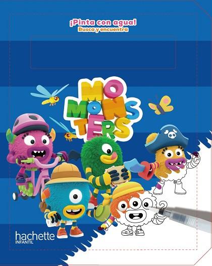 ¡PINTA CON AGUA! BUSCA Y ENCUENTRA. MOMONSTERS | 9788419316370 | VARIOS AUTORES | Llibres Parcir | Librería Parcir | Librería online de Manresa | Comprar libros en catalán y castellano online