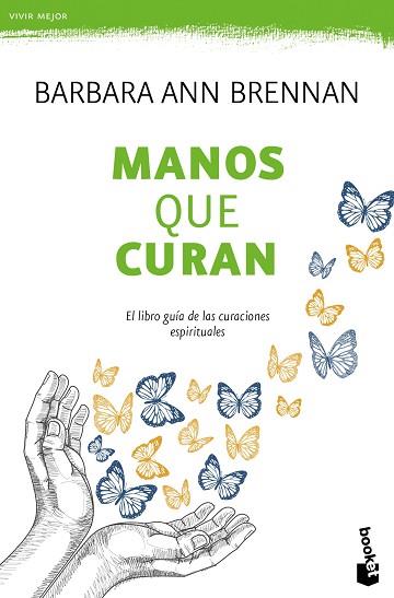 MANOS QUE CURAN | 9788427042438 | BARBARA ANN BRENNAN | Llibres Parcir | Librería Parcir | Librería online de Manresa | Comprar libros en catalán y castellano online