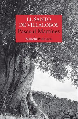 EL SANTO DE VILLALOBOS | 9788419553164 | MARTÍNEZ, PASCUAL | Llibres Parcir | Librería Parcir | Librería online de Manresa | Comprar libros en catalán y castellano online