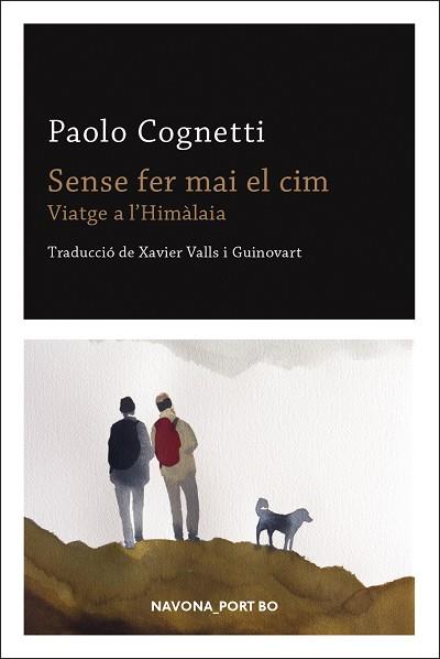 SENSE FER MAI EL CIM | 9788417181901 | COGNETTI, PAOLO | Llibres Parcir | Librería Parcir | Librería online de Manresa | Comprar libros en catalán y castellano online