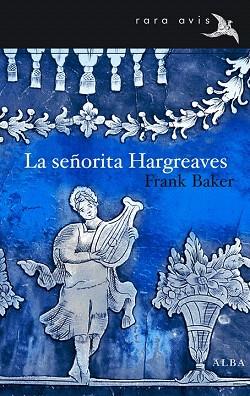 LA SEÑORITA HARGREAVES | 9788484288954 | BURTON, RICHARD FRANCIS | Llibres Parcir | Librería Parcir | Librería online de Manresa | Comprar libros en catalán y castellano online