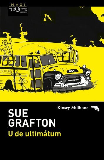 U DE ULTIMÁTUM | 9788483838860 | GRAFTON, SUE | Llibres Parcir | Llibreria Parcir | Llibreria online de Manresa | Comprar llibres en català i castellà online