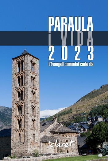 PARAULA I VIDA 2023 | 9788491364207 | EQUIP EDICIÓ EDITORIAL CLARET | Llibres Parcir | Librería Parcir | Librería online de Manresa | Comprar libros en catalán y castellano online