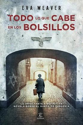 TODO LO QUE CABE EN LOS BOLSILLOS | 9788467007718 | EVA WEAVER | Llibres Parcir | Llibreria Parcir | Llibreria online de Manresa | Comprar llibres en català i castellà online