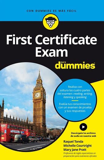 FIRST CERTIFICATE EXAM PARA DUMMIES | 9788432904974 | PRATT, MARY JANE/COURTRIGHT, MICHELLE/TONDA, RAQUEL | Llibres Parcir | Librería Parcir | Librería online de Manresa | Comprar libros en catalán y castellano online