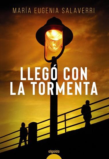 LLEGÓ CON LA TORMENTA | 9788491899006 | SALAVERRI, Mª EUGENIA | Llibres Parcir | Llibreria Parcir | Llibreria online de Manresa | Comprar llibres en català i castellà online