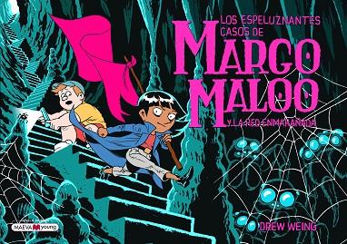 MARGO MALOO 3 Y LA RED ENMARAÑADA | 9788419110817 | WEING, DREW | Llibres Parcir | Librería Parcir | Librería online de Manresa | Comprar libros en catalán y castellano online