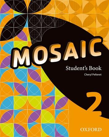 MOSAIC 2 STUDENT'S BOOK | 9780194666244 | CHERYL PELTERET | Llibres Parcir | Librería Parcir | Librería online de Manresa | Comprar libros en catalán y castellano online