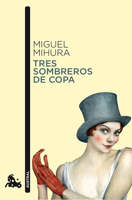 TRES SOMBREROS DE COPA | 9788467033410 | MIGUEL MIHURA | Llibres Parcir | Librería Parcir | Librería online de Manresa | Comprar libros en catalán y castellano online