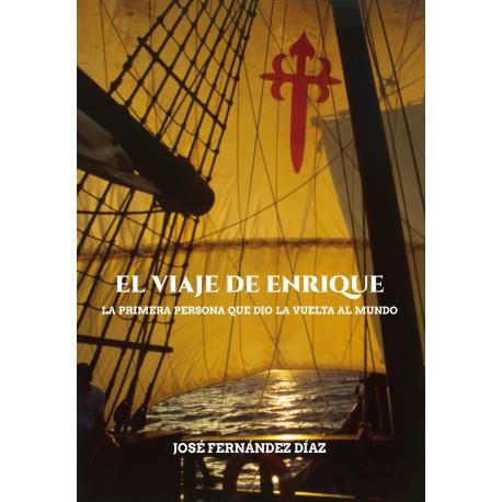 VIAJE DE ENRIQUE | PODI98628 | FERNÁNDEZ DÍAZ  JOSÉ | Llibres Parcir | Llibreria Parcir | Llibreria online de Manresa | Comprar llibres en català i castellà online