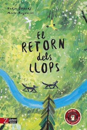 EL RETORN DELS LLOPS | 9788418830808 | BELHADJ, NADJA | Llibres Parcir | Librería Parcir | Librería online de Manresa | Comprar libros en catalán y castellano online