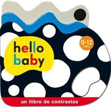 Hello Baby - Llibre cartró | 9788424645458 | Llibres Parcir | Llibreria Parcir | Llibreria online de Manresa | Comprar llibres en català i castellà online