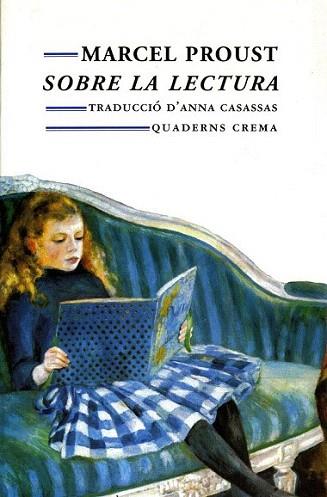 SOBRE LA LECTURA | 9788477271666 | PROUST | Llibres Parcir | Librería Parcir | Librería online de Manresa | Comprar libros en catalán y castellano online