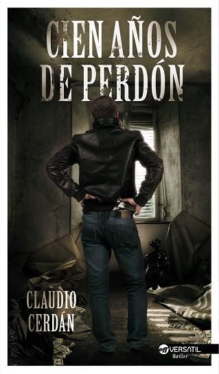 CIEN AÑOS DE PERDÓN | 9788492929917 | CERDÁN, CLAUDIO | Llibres Parcir | Librería Parcir | Librería online de Manresa | Comprar libros en catalán y castellano online