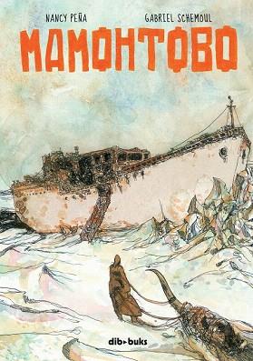 MAMOHTOBO (COMIC TELA) | 9788492902194 | PEÑA, NANCY/SCHEMOUL, GABRIEL | Llibres Parcir | Llibreria Parcir | Llibreria online de Manresa | Comprar llibres en català i castellà online