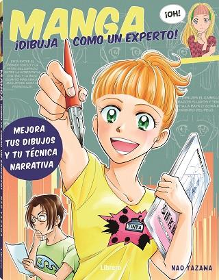 MANGA DIBUJA COMO UN EXPERTO | 9789463595063 | YAZAWA, NAO | Llibres Parcir | Llibreria Parcir | Llibreria online de Manresa | Comprar llibres en català i castellà online