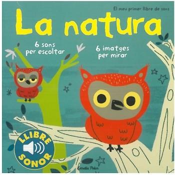 LA NATURA llibre sonor cartro dur | 9788499321158 | Llibres Parcir | Librería Parcir | Librería online de Manresa | Comprar libros en catalán y castellano online