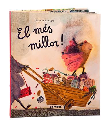 EL MÉS MILLOR! | 9788411581332 | ALEMAGNA, BEATRICE | Llibres Parcir | Librería Parcir | Librería online de Manresa | Comprar libros en catalán y castellano online